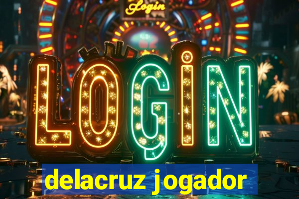 delacruz jogador